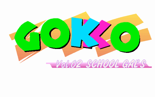 GOKKO Vol.02 SCHOOL GAL'S [ごっこ]